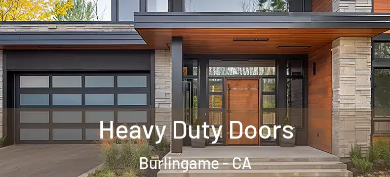  Heavy Duty Doors Burlingame - CA