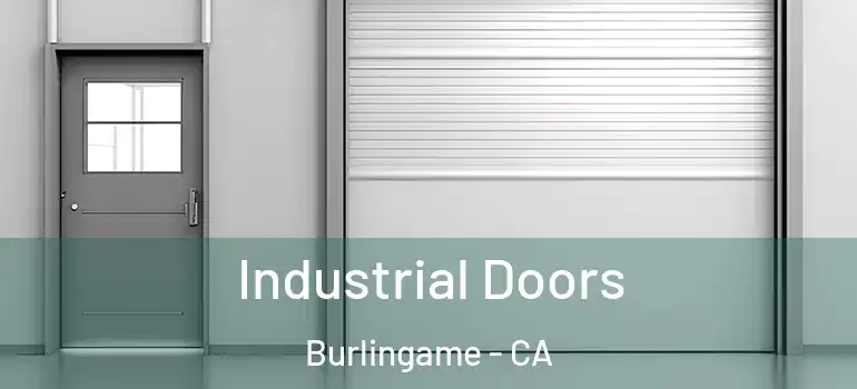  Industrial Doors Burlingame - CA